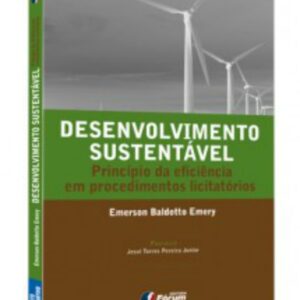 Desenvolvimento Sustentável - Princípio da eficiência em procedim