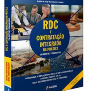 O RDC e a Contratação Integrada na Prática - 250 Questões Fu