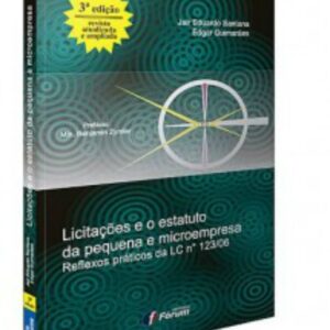 As Licitações e o Estatuto da Pequena e Microempresa - Reflexos