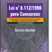 Lei Nº 8.112-1990 para Concursos – 3ª Edição